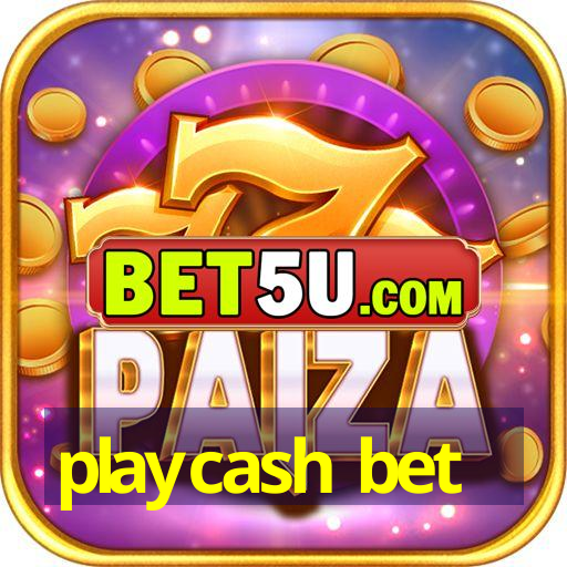 playcash bet